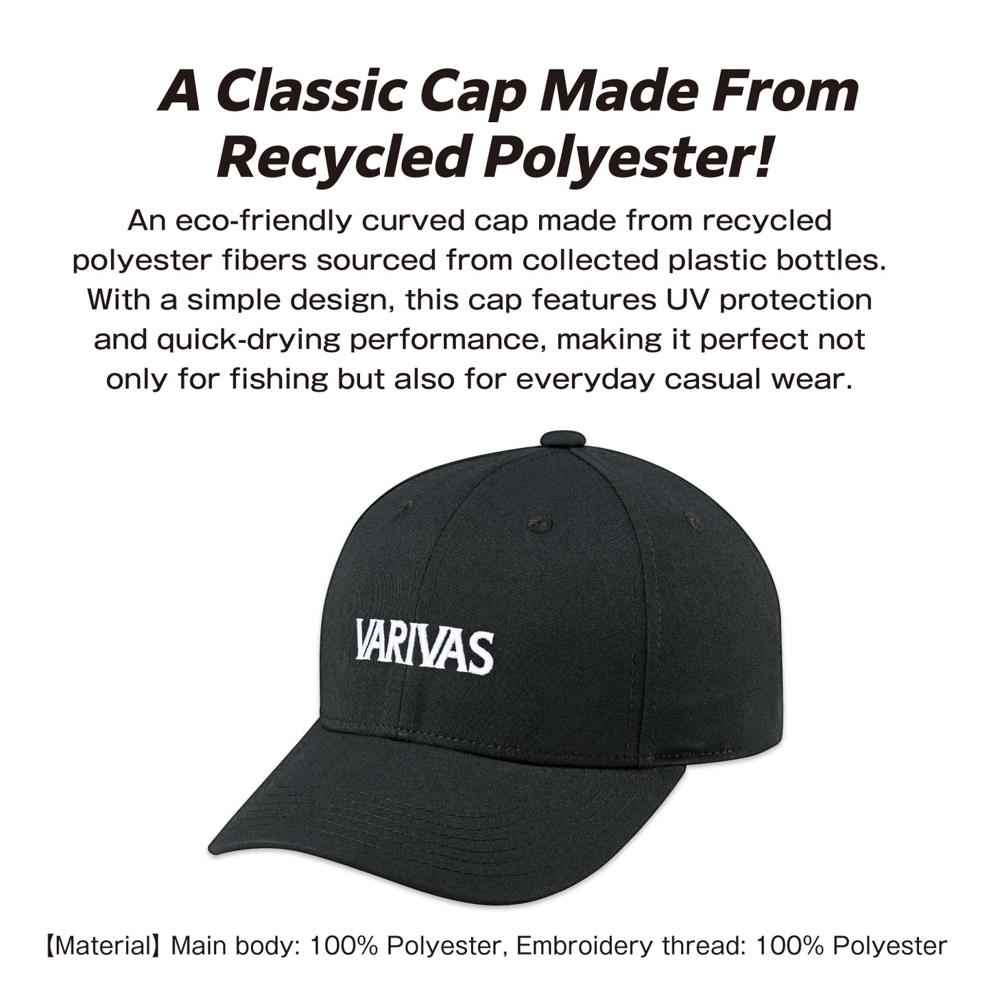 Varivas Sustainable Curved Cap VAC-84